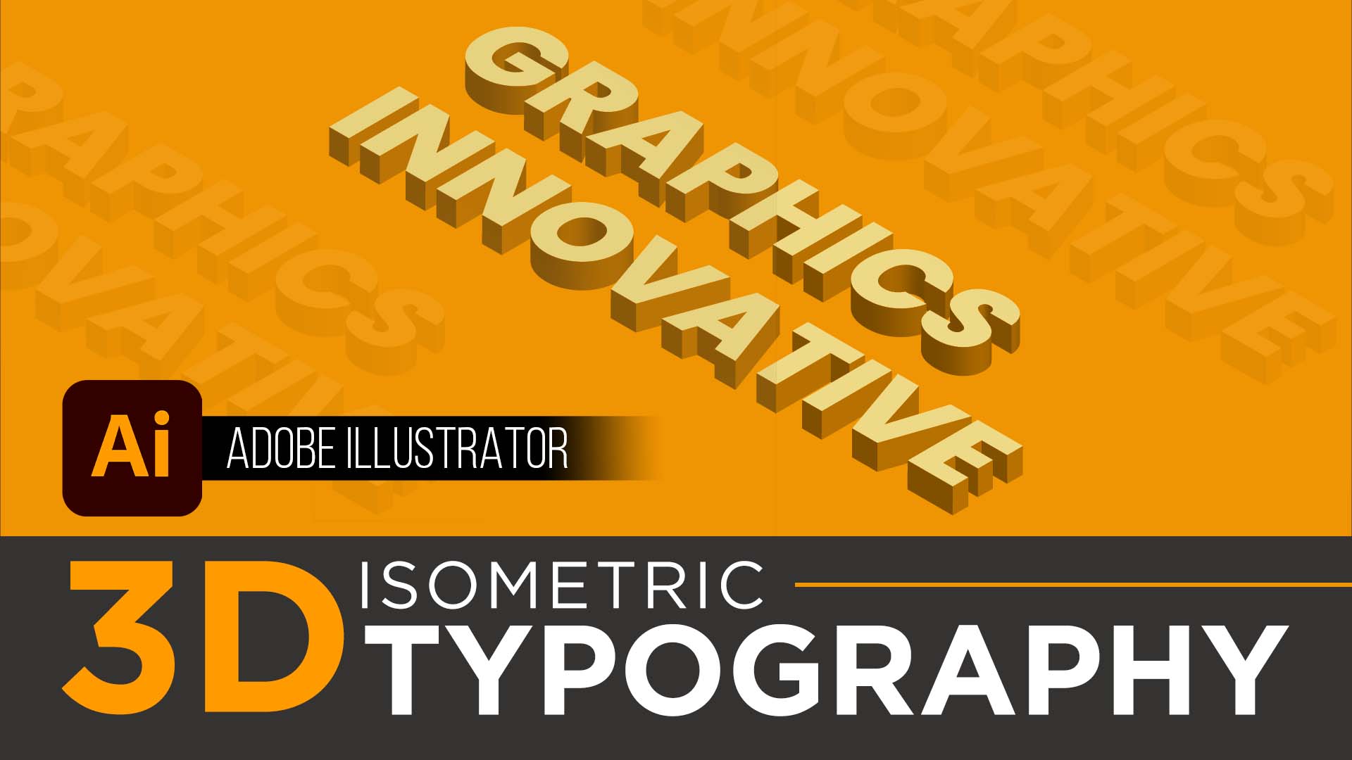 3D Typography in Adobe Illustrator
