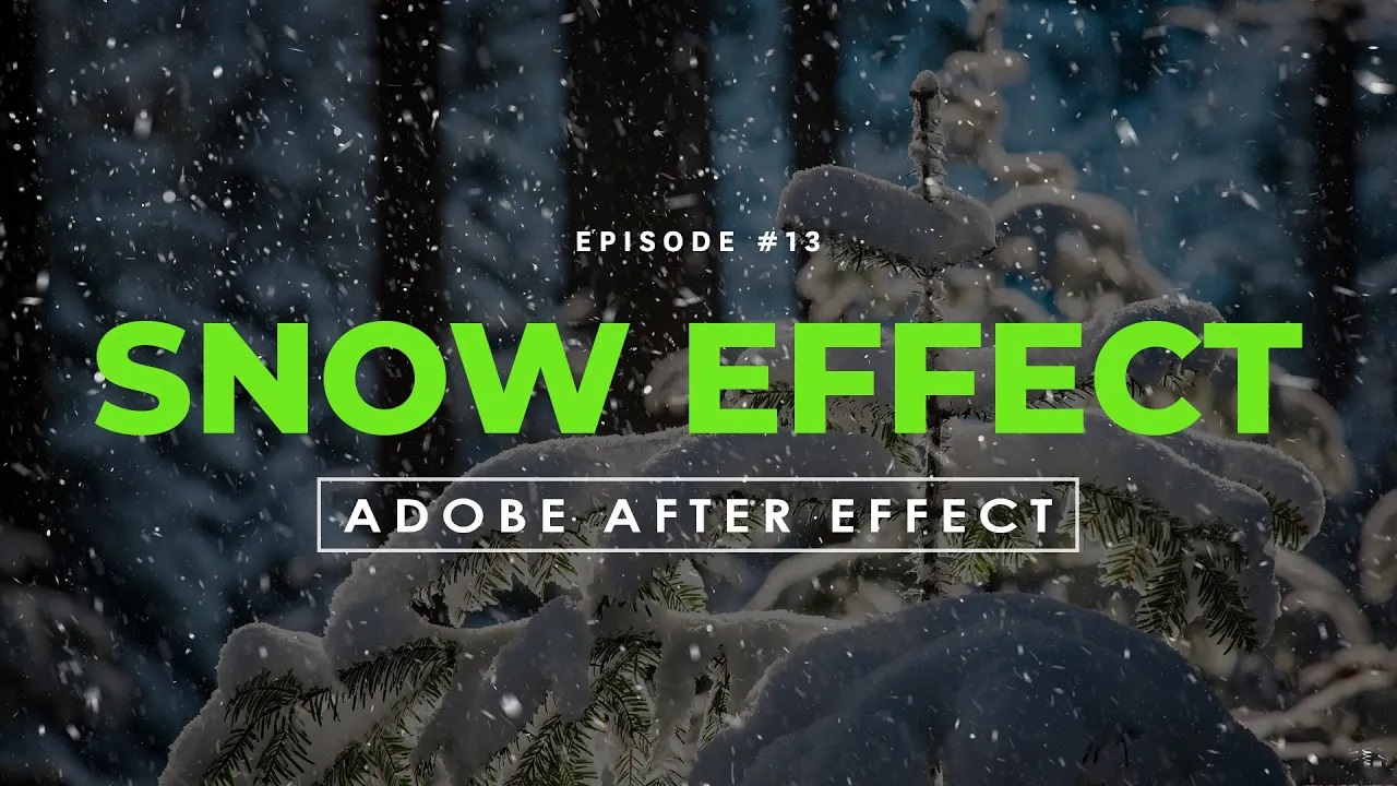 Snow Effect in After Effect